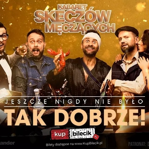 Jeszcze nigdy nie było tak dobrze - 20 lecie kabaretu