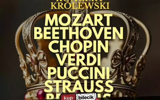 Dzień Kobiet na Dworze Królewskim: od Mozarta po Straussa!