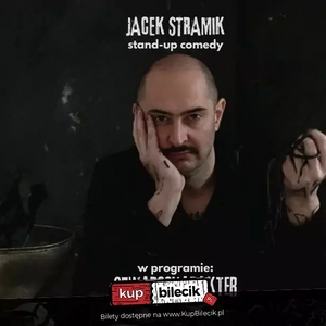 Stand-up: Jacek Stramik