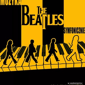 Projekt THE BEATLES symfonicznie w ŁOMŻY - Filharmonia Kameralna, 12 kwietnia 2025!