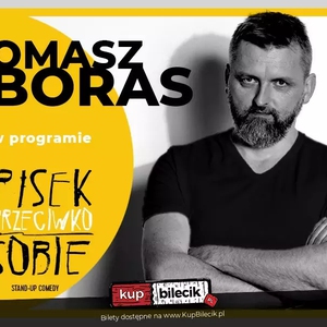 Stand-up: Tomasz Boras