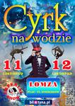 Cyrk na wodzie zawita do Łomży
