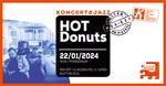 Koncert Hot Donuts nie tylko dla jazzfanów