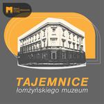 Podcasty łomżyńskiego muzeum | xlomza.pl