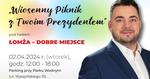 Wiosenny Piknik z Twoim Prezydentem | xlomza.pl