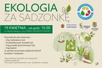 Przynieś odpady i odbierz sadzonkę | xlomza.pl