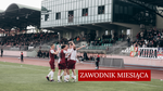 Wybierz zawodnika miesiąca - Łomżyński Klub Sportowy