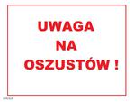 OSZUŚCI CIĄGLE AKTYWNI - OSTRZEGAJMY BLISKICH | xlomza.pl