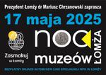 Noc Muzeów w Łomży, Piątnicy, Drozdowie, Nowogrodzie