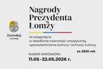 Rusza nabór wniosków o Nagrody Prezydenta Miasta Łomża w dziedzinie kultury | xlomza.pl