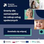Centrum Usług Społecznych w Łomży realizuje projekt "Premia Społeczna" | xlomza.pl